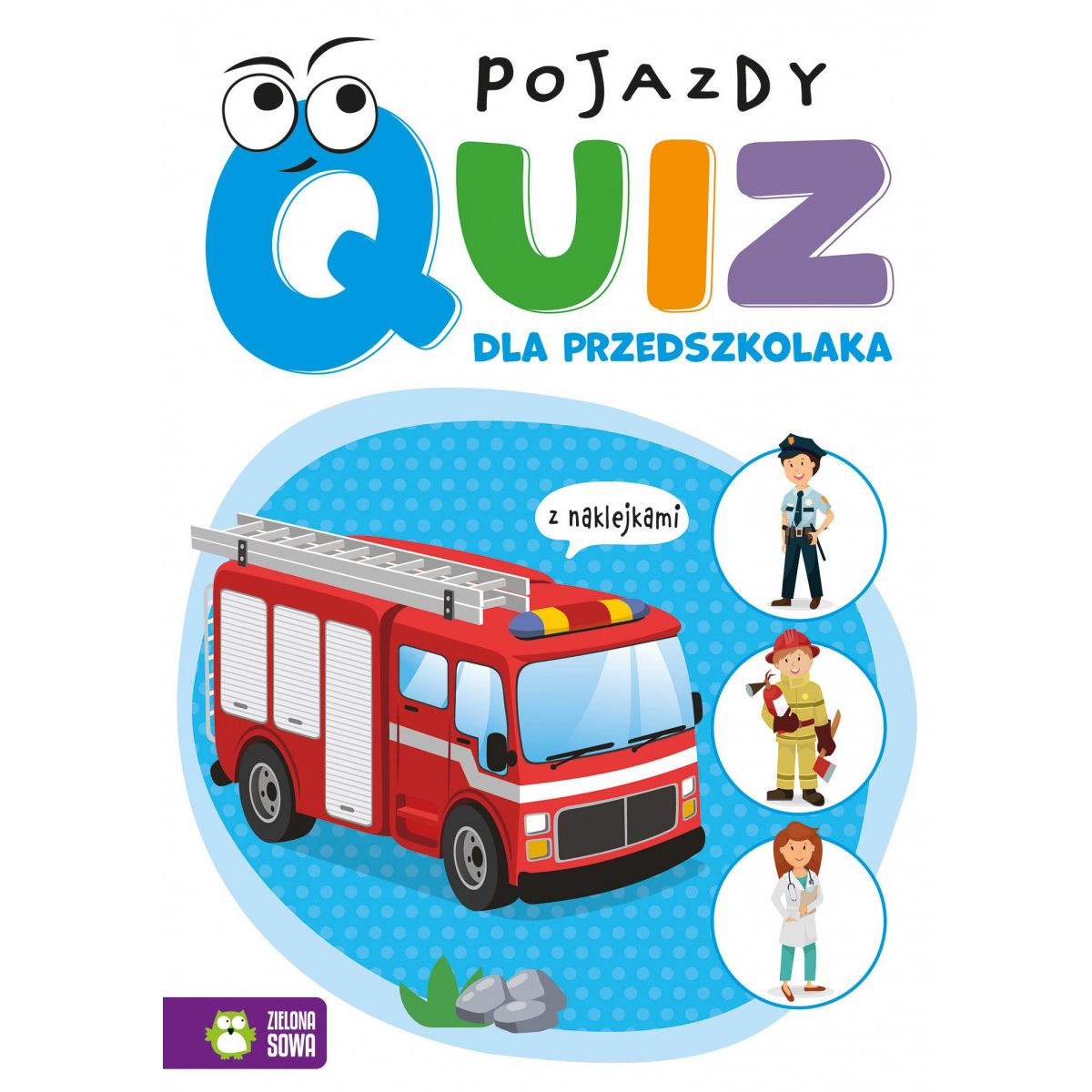 Książeczka edukacyjna Zielona Sowa Quiz dla przedszkolaka. Pojazdy