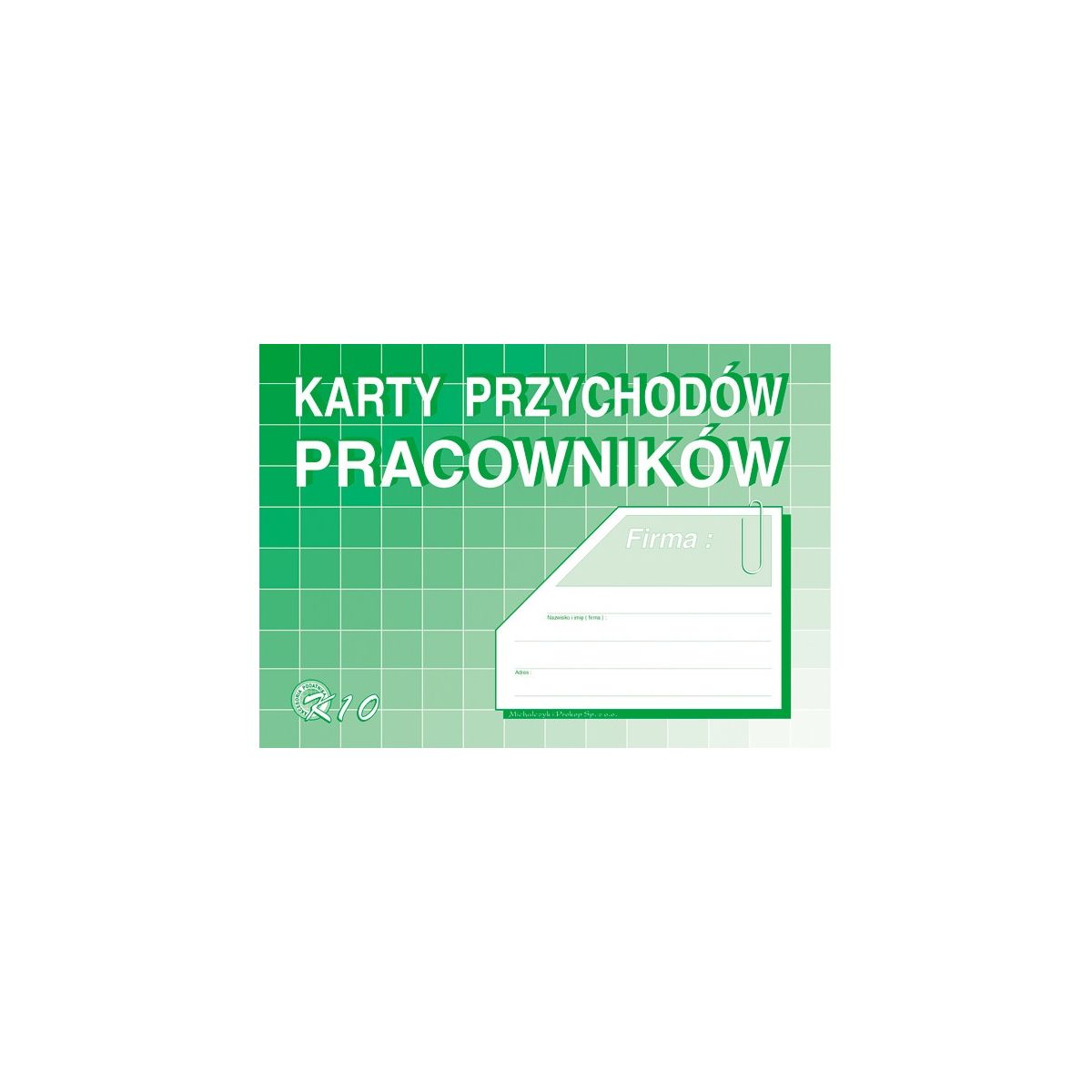 Druk offsetowy Michalczyk i Prokop Karta przychodów pracowników A5 32k. (K-10)