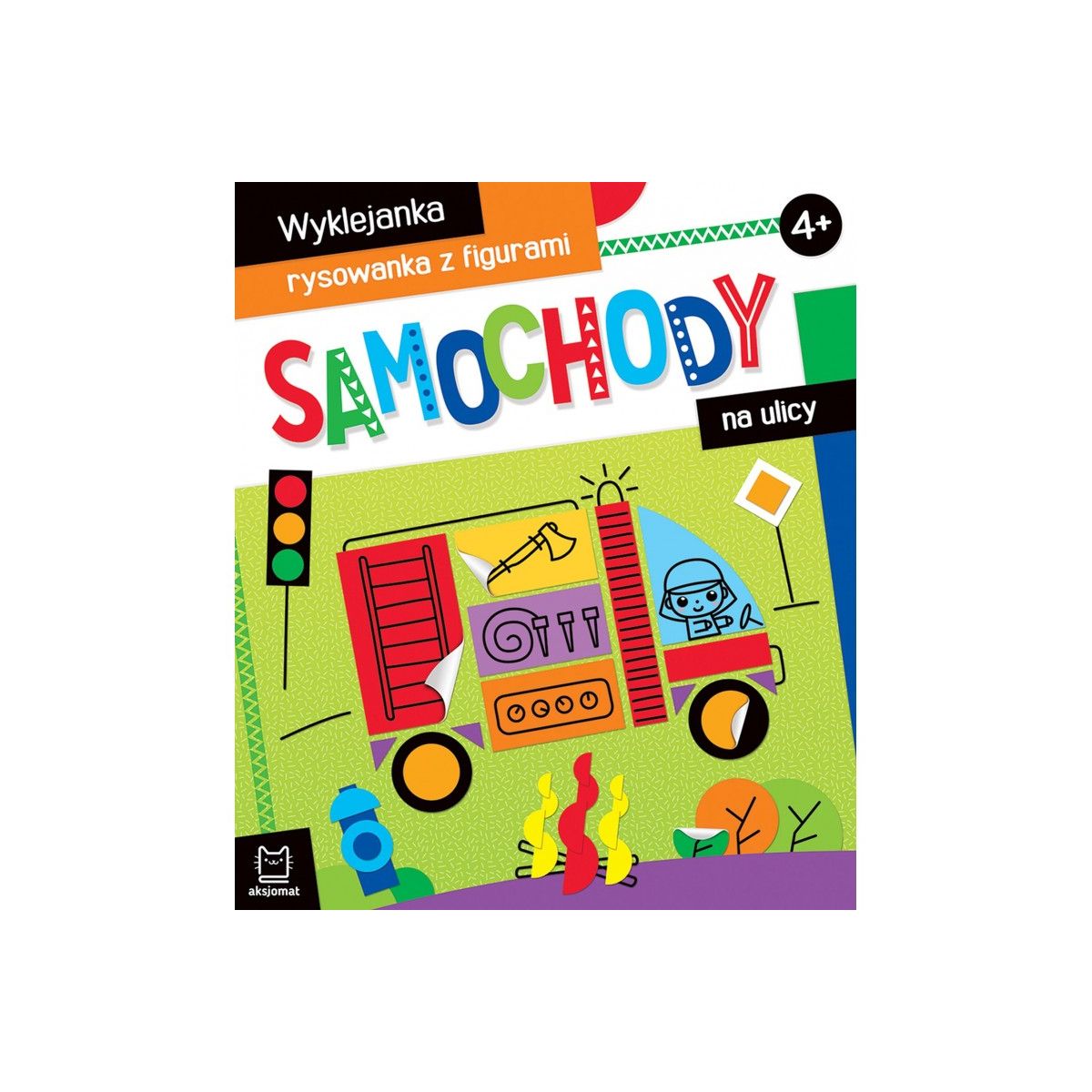 Książeczka edukacyjna Aksjomat Samochody na ulicy. Wyklejanka, rysowanka z figurami 4+