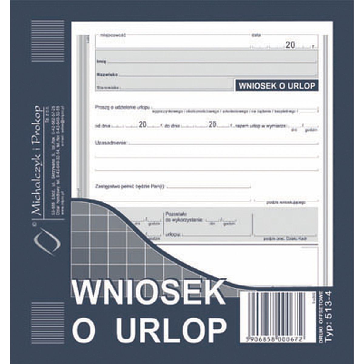 Druk offsetowy Michalczyk i Prokop Wniosek o urlop 2/3 A5 40k. (513-4)