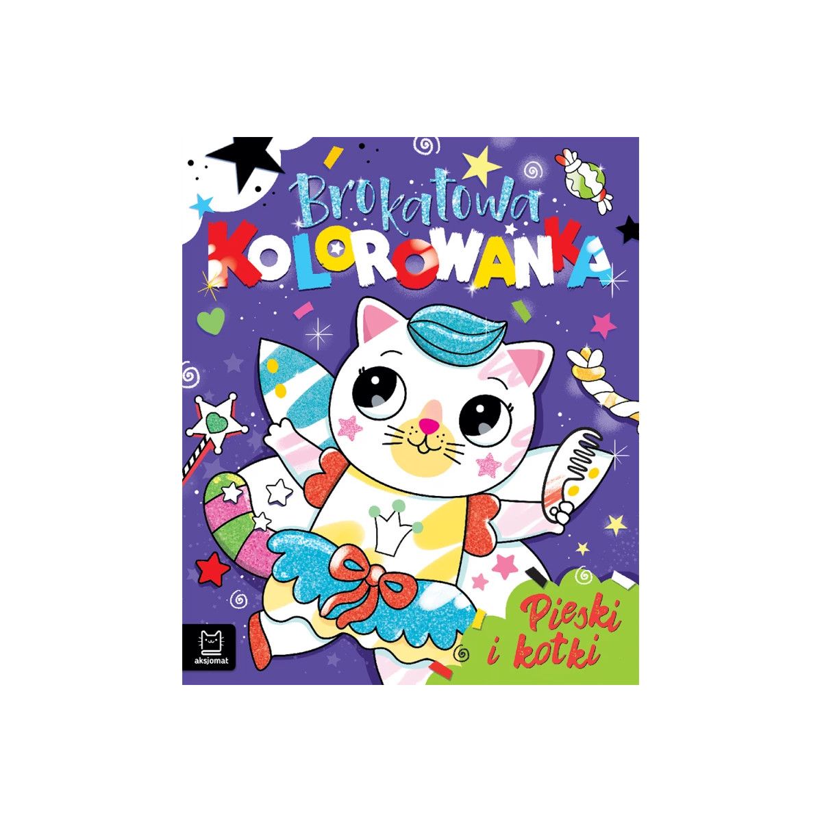 Książka dla dzieci Brokatowa kolorowanka. Pieski i kotki. Aksjomat