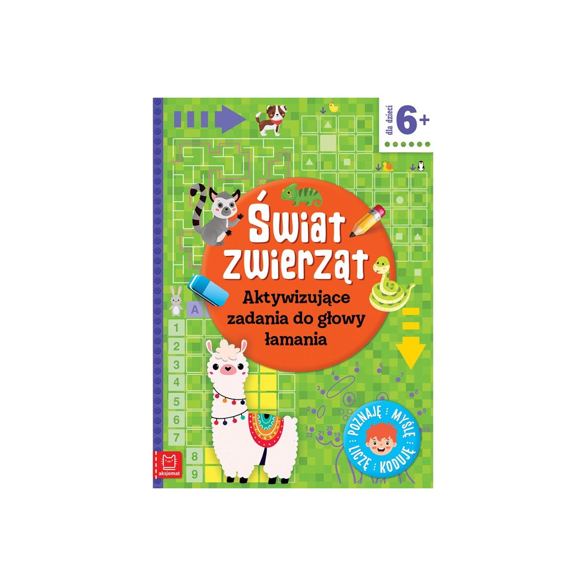 Książeczka edukacyjna Aksjomat Świat zwierząt. Aktywizujące zadania do głowy łamania. Poznaję, myślę, liczę, koduję