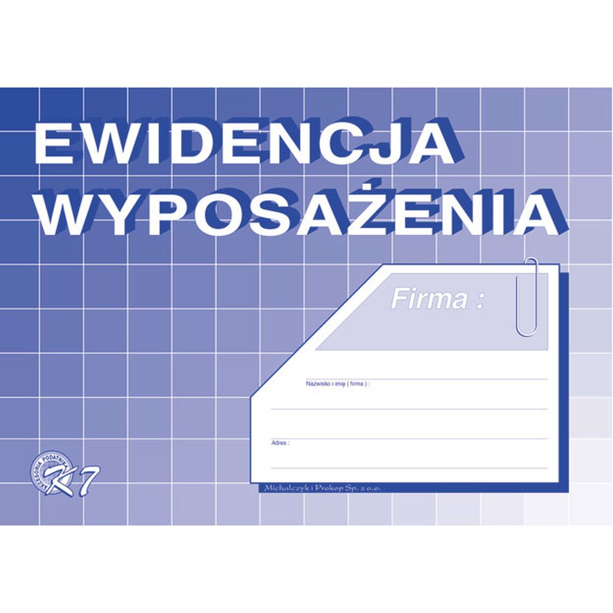 Druk offsetowy Michalczyk i Prokop Ewidencja wyposażenia A5, A5 32k. (K-7)