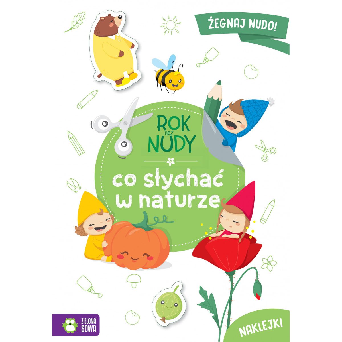 Książeczka edukacyjna Zielona Sowa Rok bez nudy. Co słychać w naturze